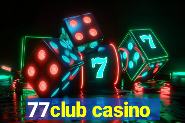 77club casino